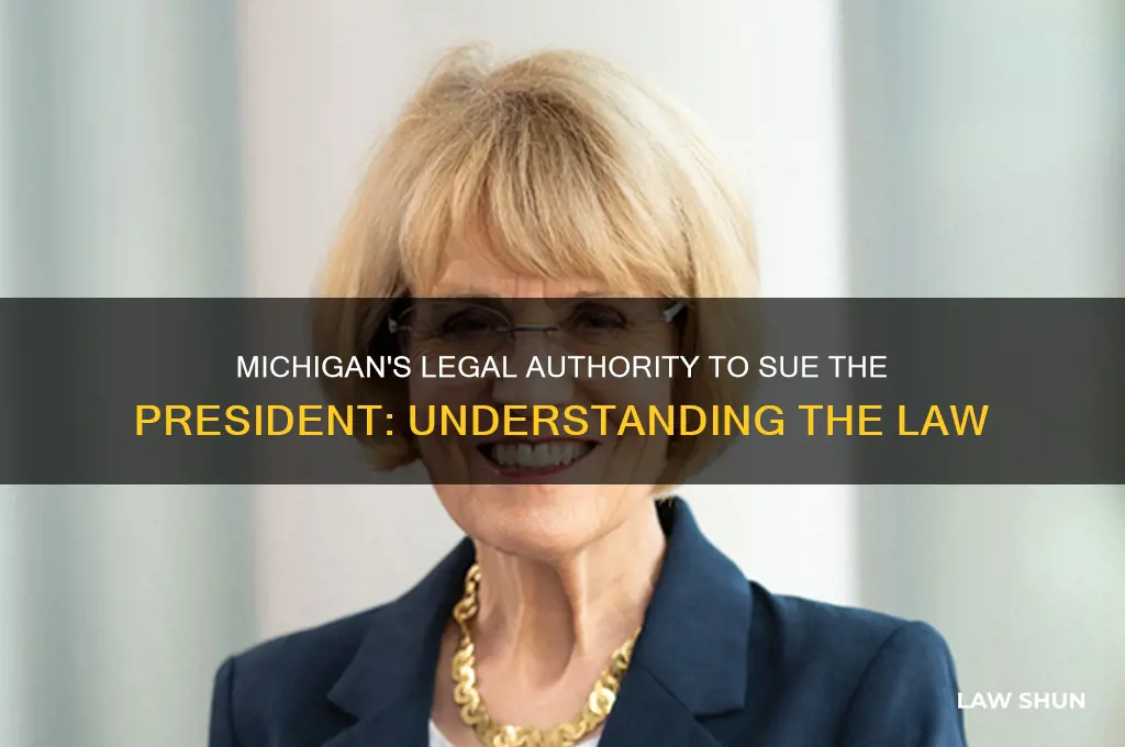 what law gives michigan to sue the president