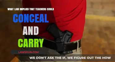Conceal and Carry for Teachers: The Legal Implications Unveiled