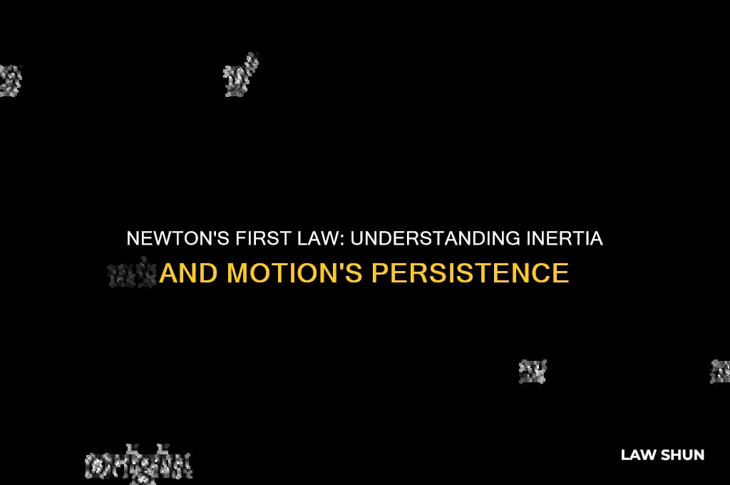 what law is an object in motion stays in motion