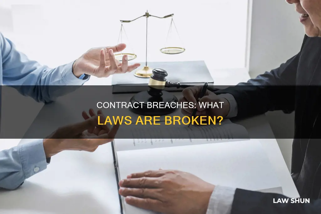 what law is broken when a contract has been breached
