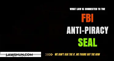Understanding the FBI Anti-Piracy Seal and Its Legal Implications
