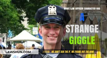 Unusual Chuckle: Which Law Officer Character's Giggle Stands Out?