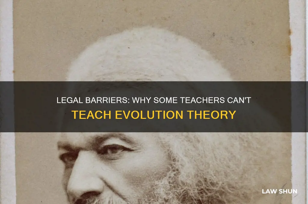 what law prevents teachers from teaching the theory of evolution