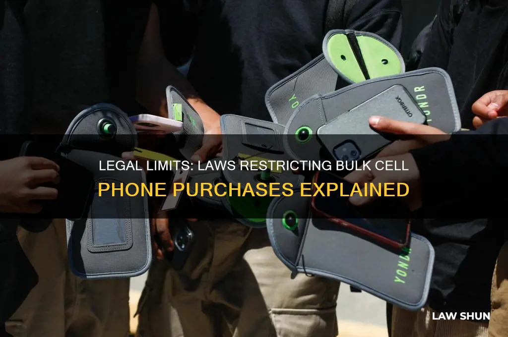 what law prohibits you from buying too many cell phones