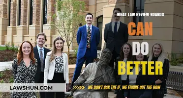 Law Review Boards: Enhancing Their Impact
