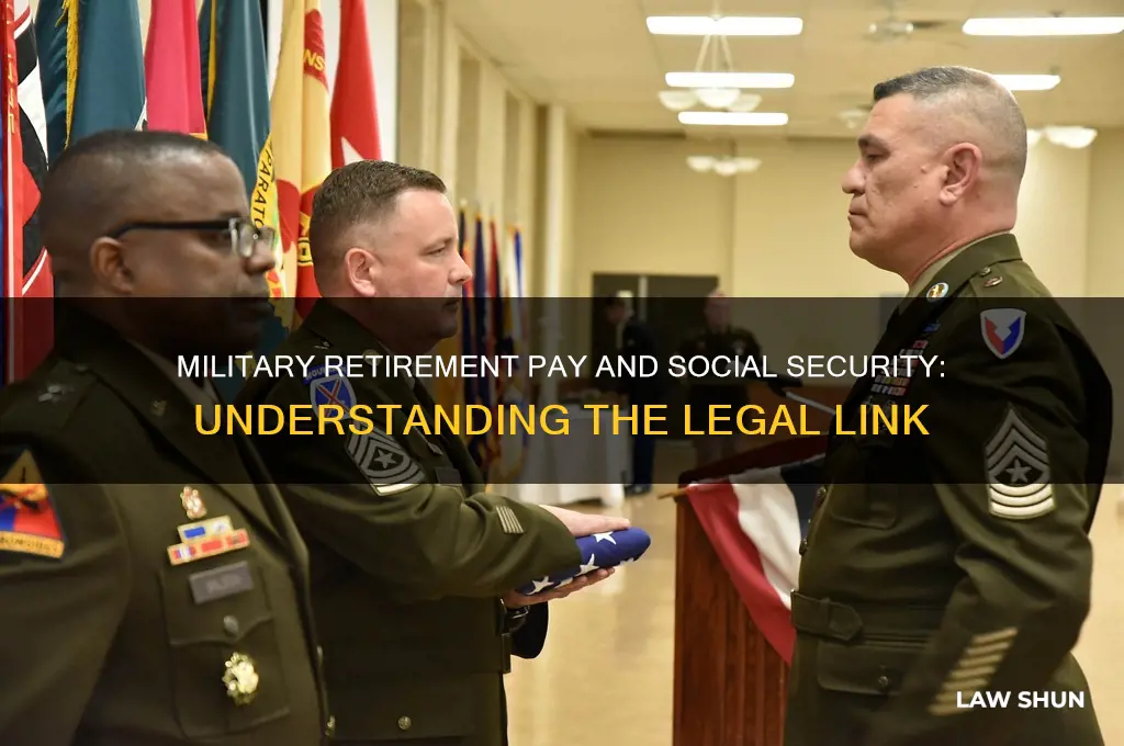 what law ties military retirement pay to social security payments