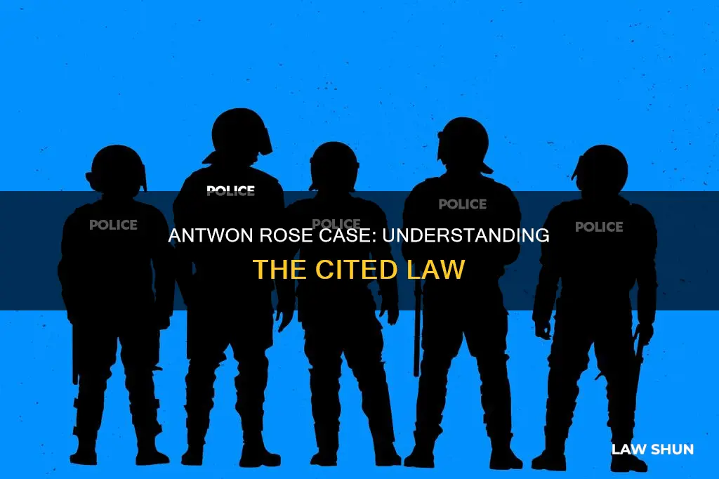 what law was cited in the antwon rose case