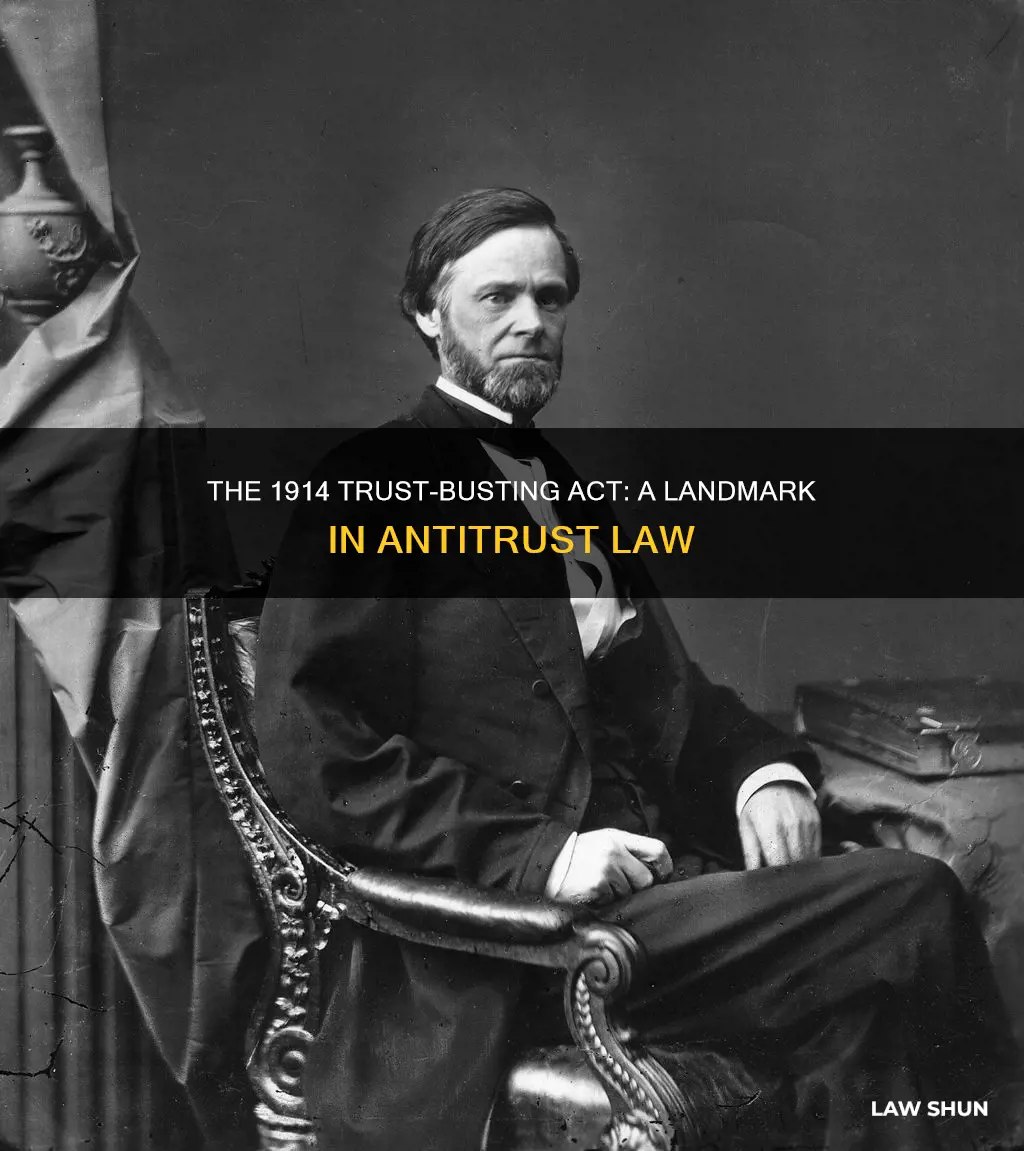 what law was created in 1914 to break trusts