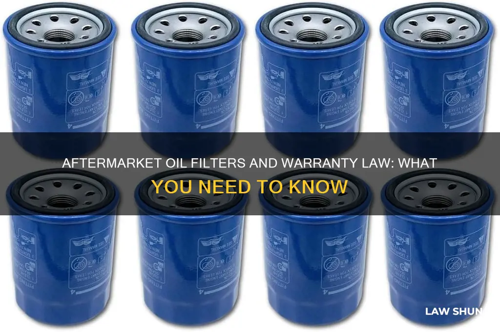 what law was enacted about aftermarket oil filters void warranty