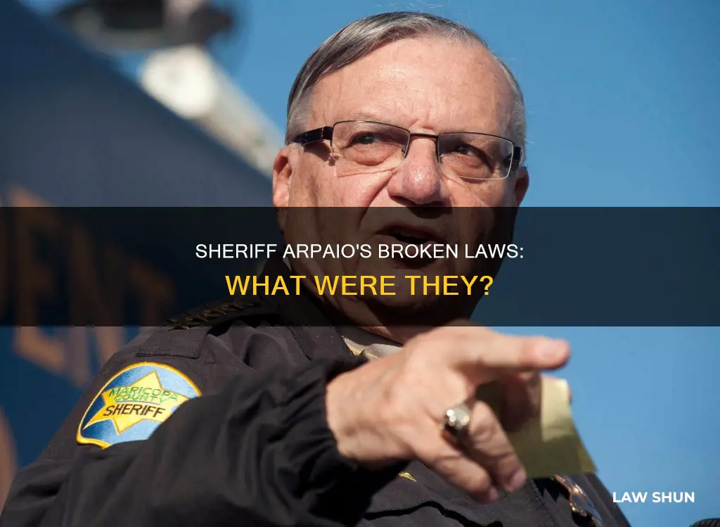 what law was sherriff arapio breaking