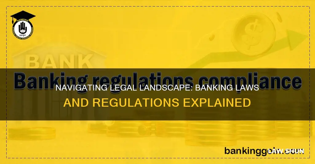 what laws and regulations apply to banking