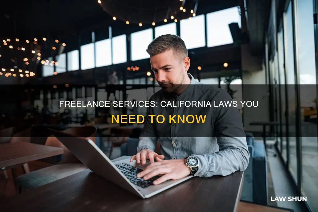 what laws apply to freelance services in california