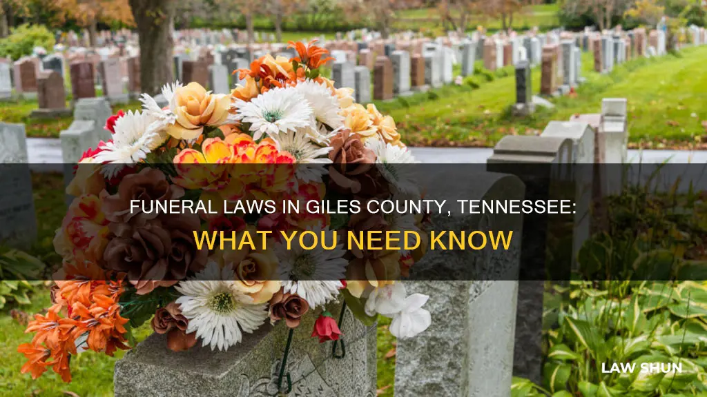 what laws apply to giles county tennessee funerals