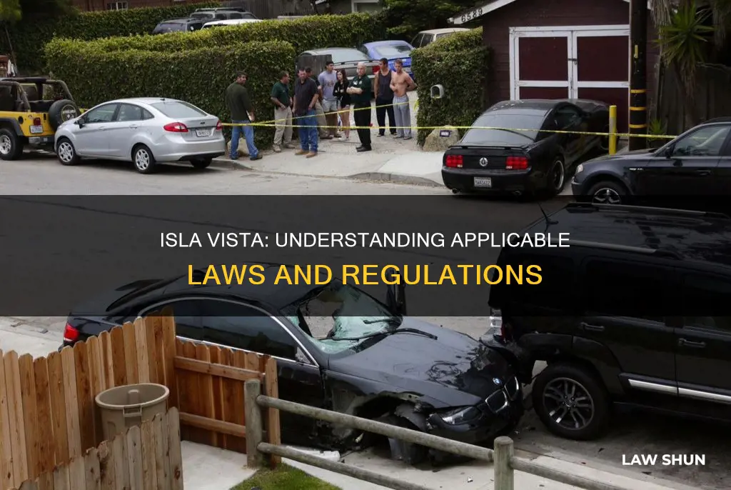 what laws apply to isla vista