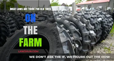 Farm Tire Regulations: Understanding Legal Disposal and Reuse of Old Tires