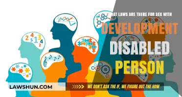 Legal Protections and Consent Laws for Developmentally Disabled Individuals