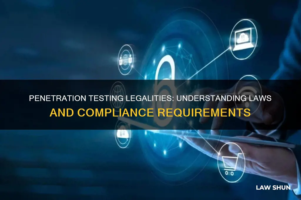 what laws are there in regards to penetration testing