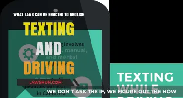 Eradicate Texting and Driving: Potential Legal Solutions