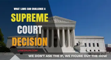 How Laws Challenge Supreme Court Decisions