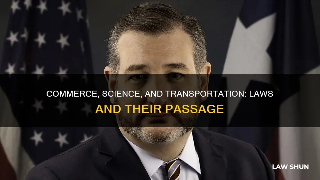what laws can commerce science and transportation pass
