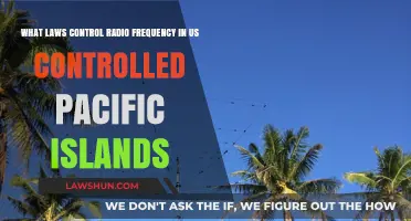 US Pacific Islands: Radio Frequency Laws and Regulations Explained