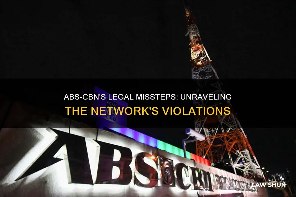 what laws did abs cbn break