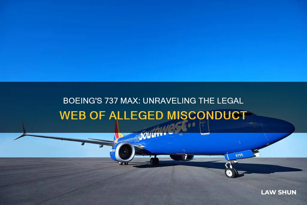 what laws did boeing potentially break with the 737 max