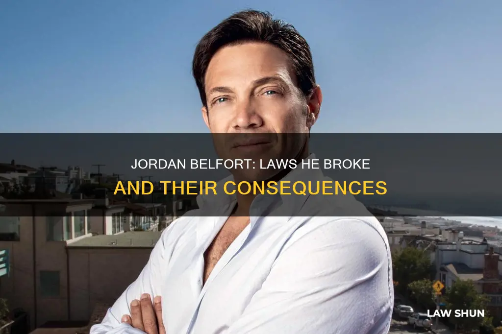 what laws did jordan belfort break