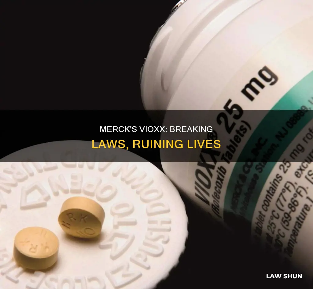 what laws did merck break with vioxx