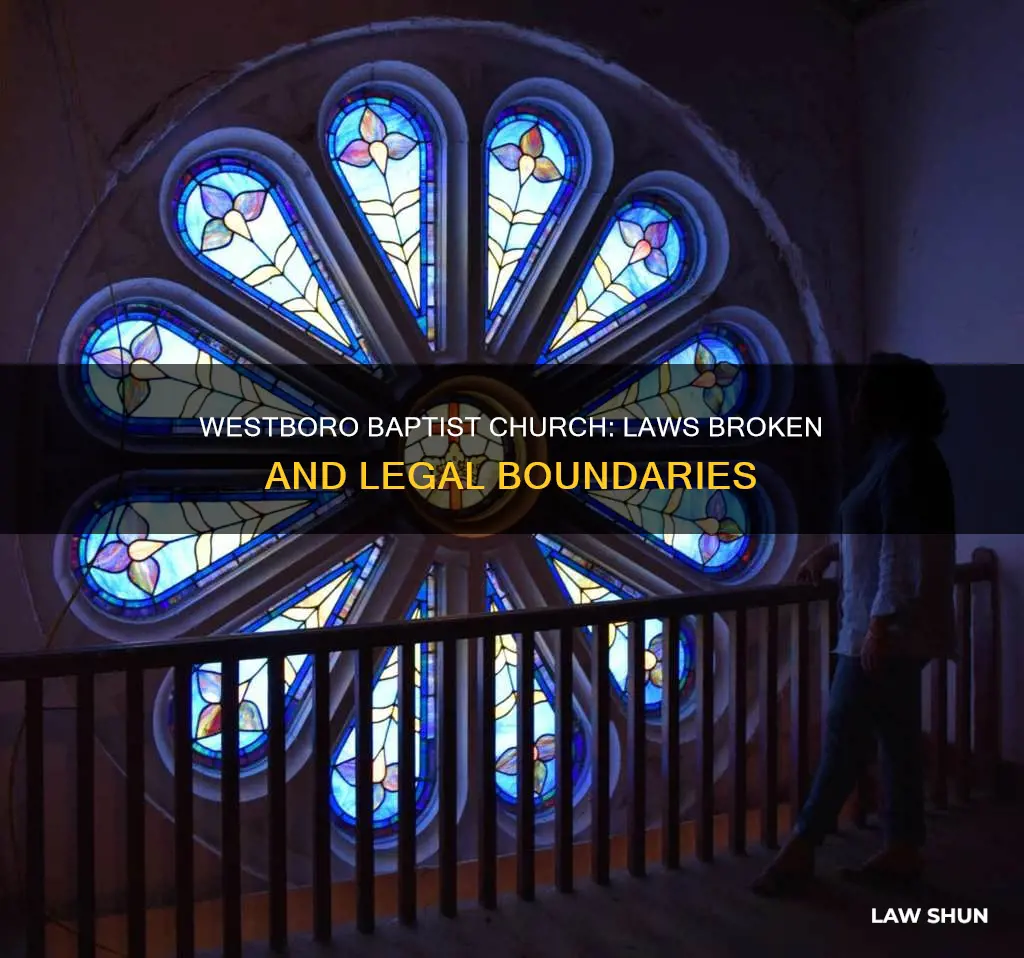 what laws did the westboro baptist church break