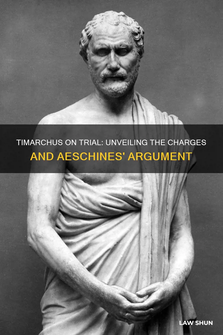 what laws did timarchus break according too aeschines