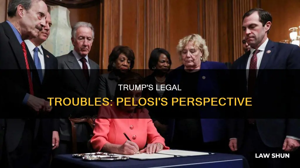 what laws did trump break according to pelosi