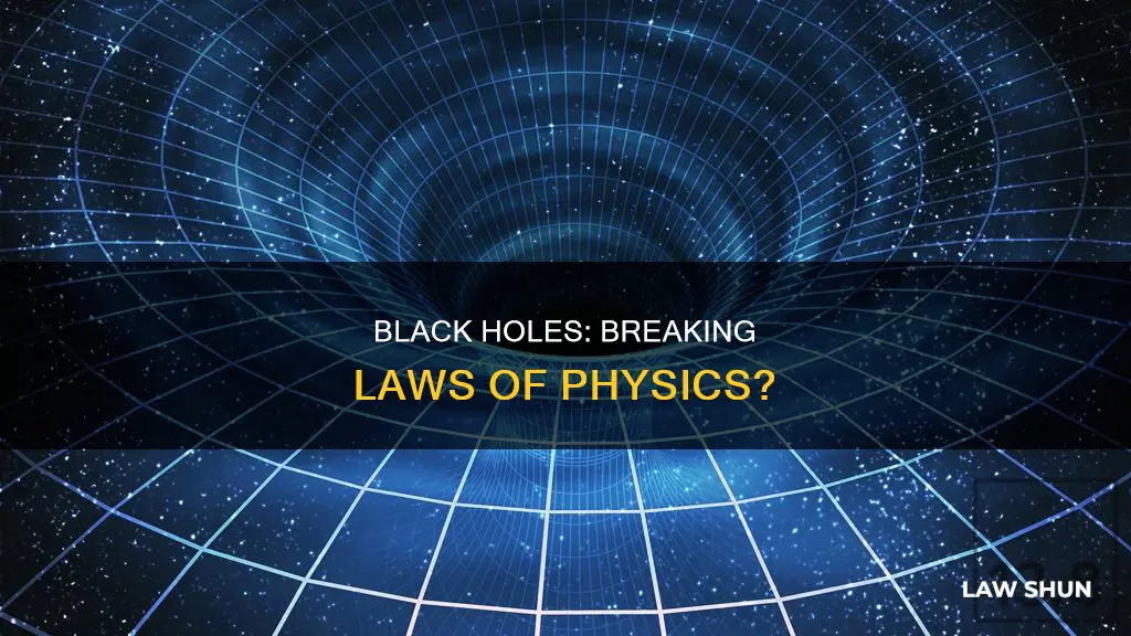 what laws do black holes break