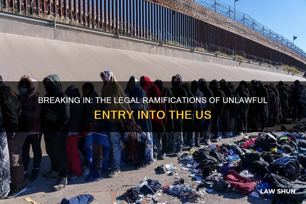 what laws does entering the us illegally break