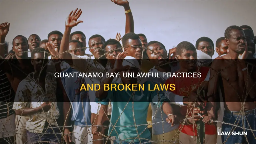 what laws does guantanamo bay break