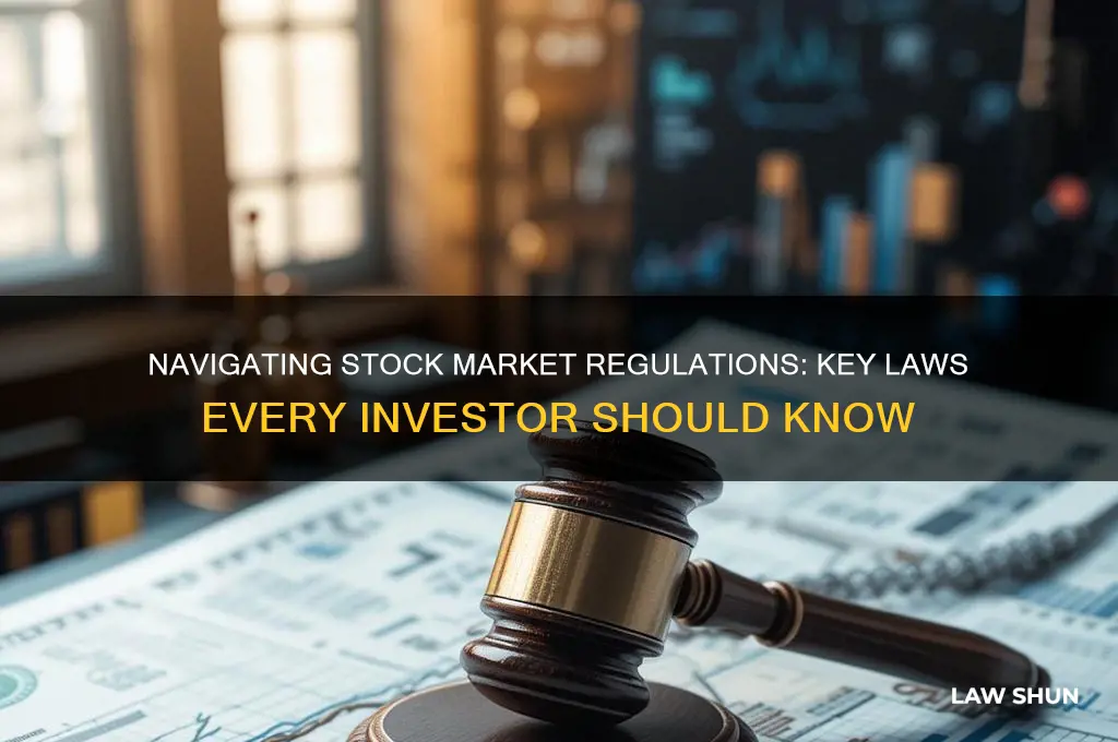 what laws does the stock market have to abide by