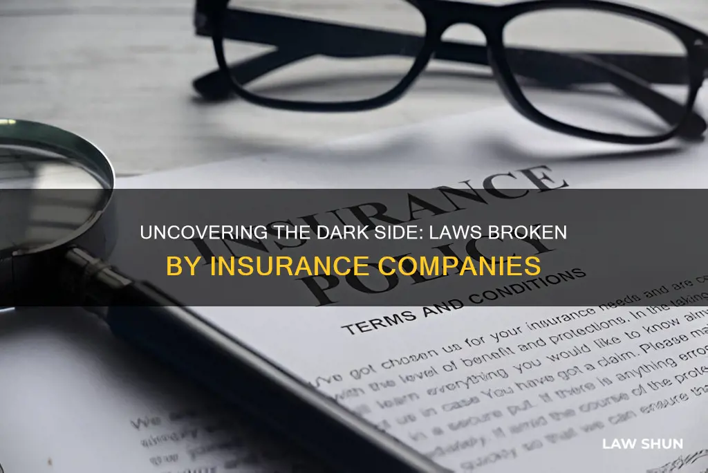 what laws insurance companies break