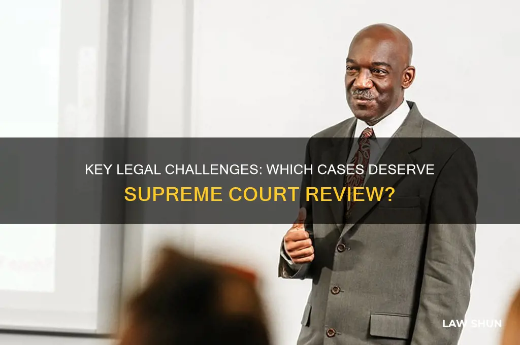 what laws need to be taken to the supreme court