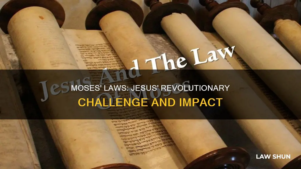 what laws of moses did jesus break