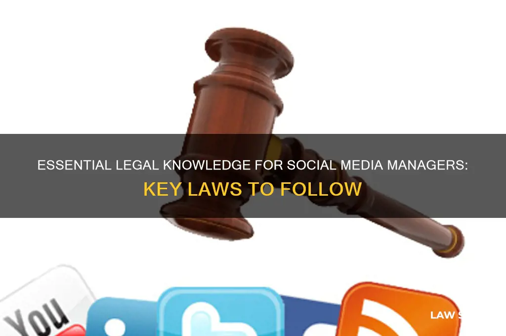 what laws should you know as a social media manager