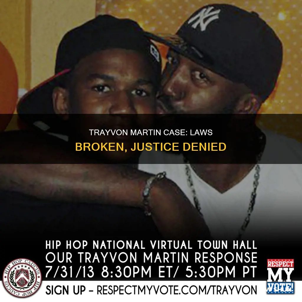 what laws were broken in the trayvon martin case