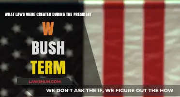 President Bush's Legacy: Laws and Legislation
