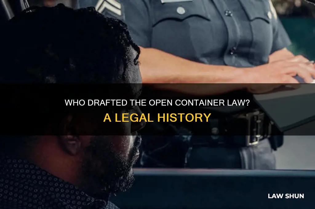 what lawyer wrote the open container law