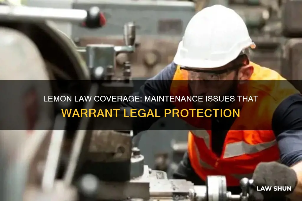 what maintenance problems qualify for lemon law