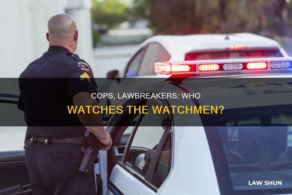 what makes it ok for cops to break the law