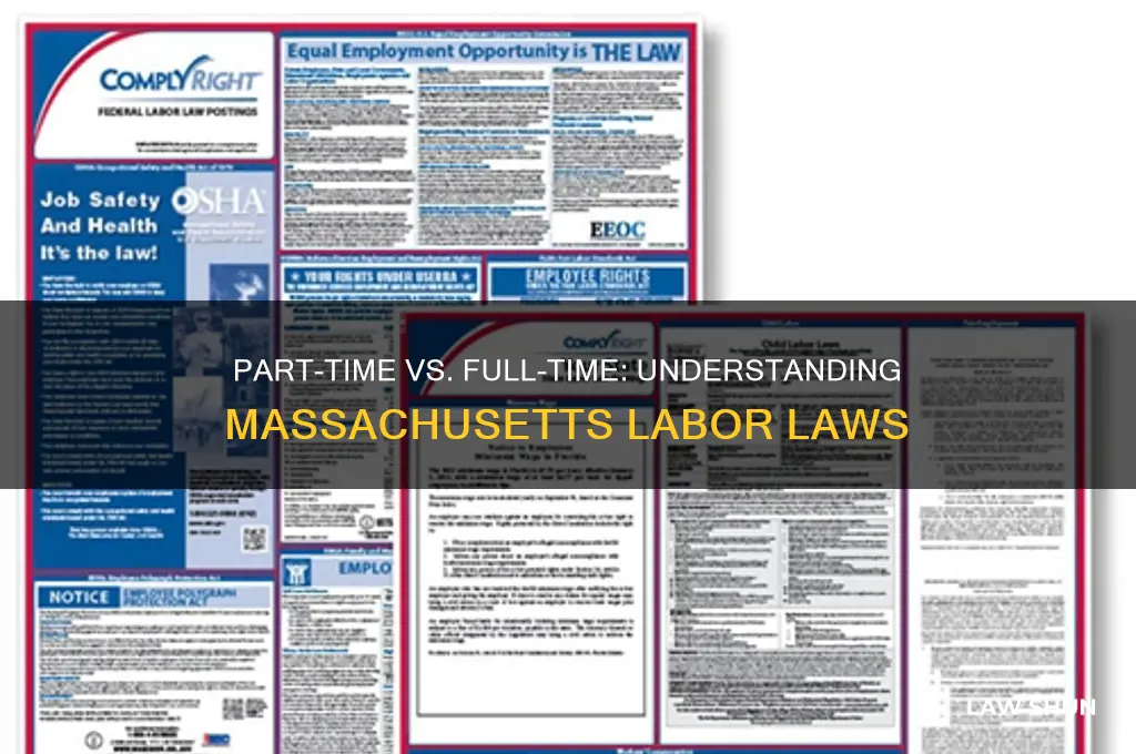 what massachusetts labor laws are part time vs part time