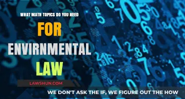 Essential Math Topics for Understanding and Practicing Environmental Law