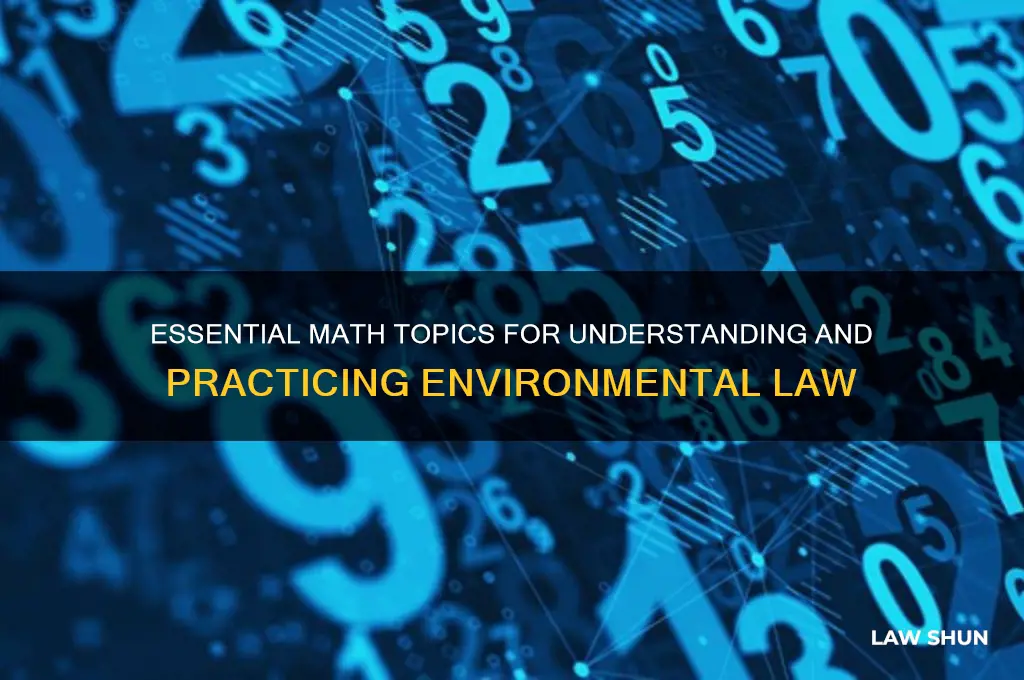 what math topics do you need for envirnmental law