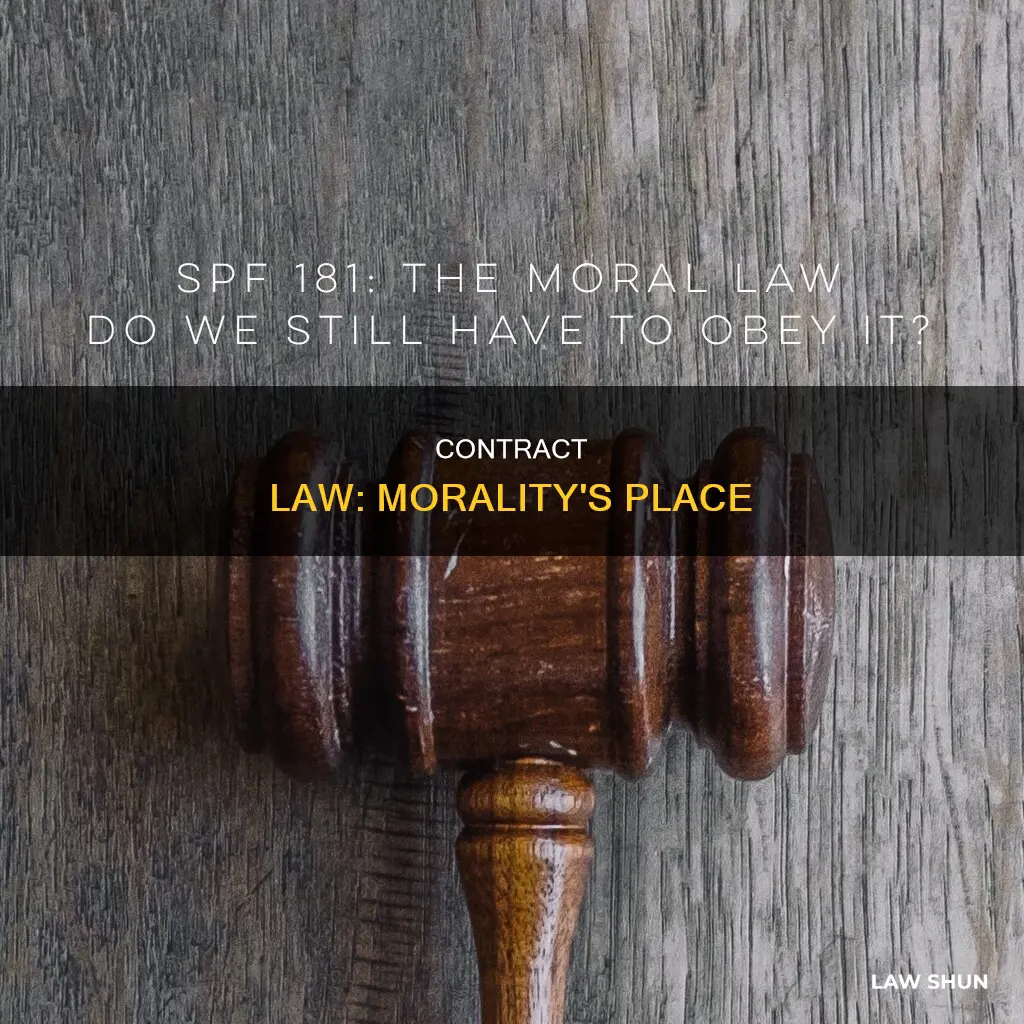 what morality in contract law