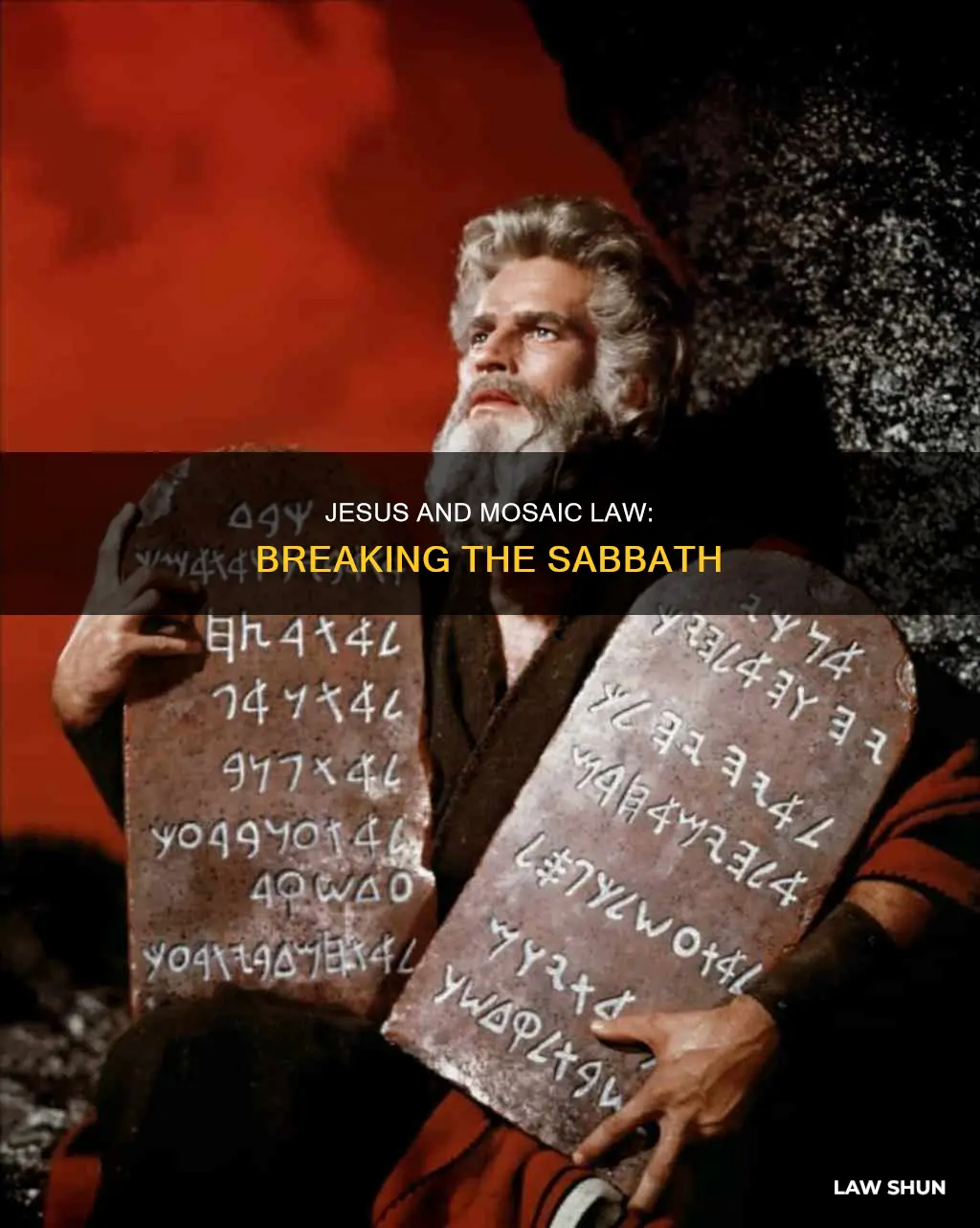 what mosais laws did jesus break